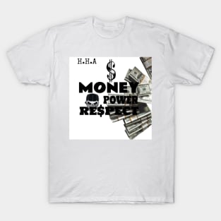 MORE LIFE MORE POWER T-Shirt